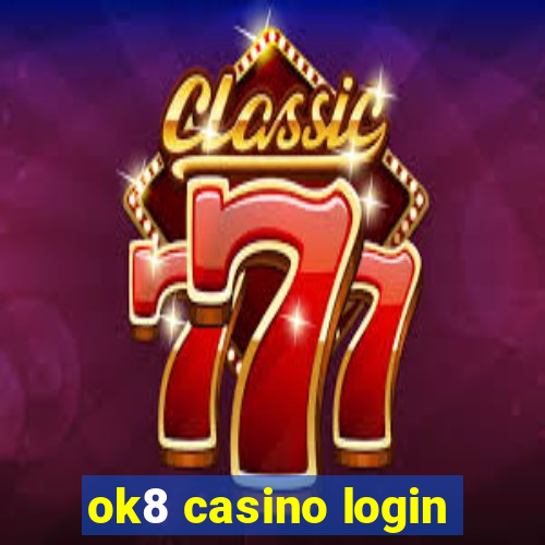 ok8 casino login